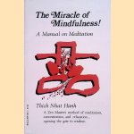 The Miracle of Mindfulness! A Manual on Meditation
Thich Nhat Hanh
€ 8,00