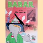 Babar vertelt: Het concert door Jean de Brunhoff