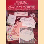 Full-Color Decorative Notepaper: 24 Sheets (8 Designs) in Self-Mailing Format
Ed Sibbett
€ 12,50