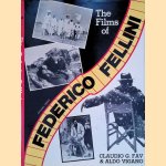 The Films of Federico Fellini door Claudio G. Fava e.a.