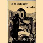 In de voetstappen van Paulus door H.V Morton