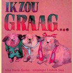 Ik zou graag. . . door Harrie Geelen e.a.