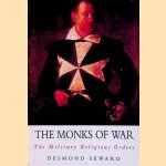 The Monks of War. The Military Religious Orders
Desmond Seward
€ 10,00