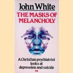 The Masks of Melancholy: Christian Psychiatrist Looks at Depression and Suicide
John White
€ 5,00