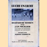 Lucht en licht - Hygiënische wenken door J.P. Müller e.a.