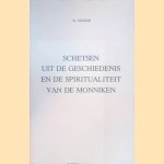 Schetsen uit de geschiedenis en de spiritualiteit van de monniken door M. Mähler