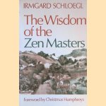 Wisdom of the Zen Masters
Irmgard Schoegl
€ 7,50