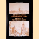 Een Hollandse dorpssamenleving in de late 18e eeuw. De banne Graft 1770-1810
G.J. Schutte
€ 8,00