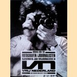 Fotografen / journalisten. De fotogeschiedenis van Vrij Nederland 1966-1990
Ursula den Tex
€ 10,00