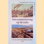 Samenleving op de rails. De Verenigde Staten tussen 1776 en 1917 door Eduard van de Bilt