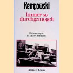 Immer so durchgemogelt: Erinnerungen an unsere Schulzeit door Walter Kempowski