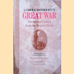 Lionel Sotheby's Great War. Diaries and Letters from the Western Front door Lionel Sotheby