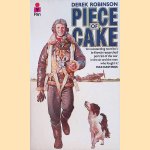 Piece of Cake door Derek Robinson