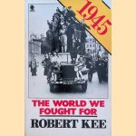 1945 door Robert Kee