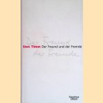 Der Freund und der Fremde door Uwe Timm