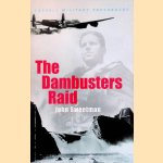 The Dambusters Raid door Dr John Sweetman