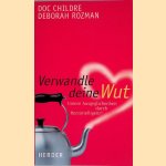 Verwandle deine Wut: Innere Ausgeglichenheit durch Herzintelligenz
Doc Childre e.a.
€ 6,00