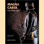 Magna Carta: Law, Liberty, Legacy door Claire Breay e.a.