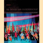 De deugd van broederschap. Sociaal kapitaal van gildebroeders in de Noord-Brabantse schuttersgilden, 1600-2000 door Jette Janssen