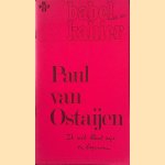 Babel Kahier: Paul van Ostaijen: Ik wil bloot zijn en beginnen door Marina de Bruijn e.a.