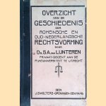 Overzicht van de geschiedenis der Romeinsche en oud-Nederlandsche rechtsvorming door S.A. van Lunteren