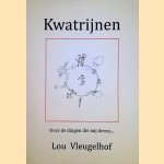 Kwatrijnen. Over de dingen die mij deren. . . door Lou Vleugelhof