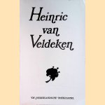 Heinric van Veldeken. Symposion Gent 23-24 oktober 1970. Verslag en lezingen door Gilbert A.R. de Smet