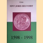 Gilde Sint Joris Helvoirt 1598-1998 door M. Pijnenburg