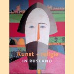 Kunst + Religie in Rusland door Jevgenia Petrova e.a.