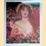 Dante Gabriel Rossetti
Julian Treuherz e.a.
€ 8,00