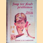 Joop ter Heul's problemen door Cissy van Marxveldt e.a.