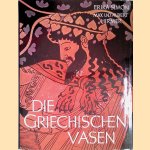 Die griechischen Vasen
Erika Simon e.a.
€ 30,00