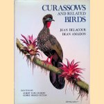 Curassows and Related Birds door Jean Delacour e.a.