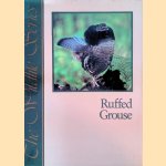 Ruffed Grouse
Sally Atwater e.a.
€ 20,00