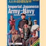 Imperial Japanese Army and Navy: Uniforms and Equipment - New revised edition
Tadao Nakata e.a.
€ 60,00