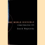 One World Divisible. A Global History Since 1945
David Reynolds
€ 12,50