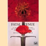 Fatal Avenue: Travellers History of the Battlefields of Northern France and Flanders, 1346-1945
Richard Holmes
€ 10,00