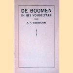 De Boomen in het Vondelpark
A.H. Westendorp
€ 5,00