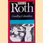 Goodbye, Columbus door Philip Roth