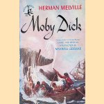 Moby Dick. An abridged edition door Herman Melville