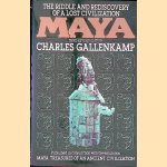 Maya: The Riddle and Rediscovery of a Lost Civilization
Charles Gallenkamp
€ 10,00