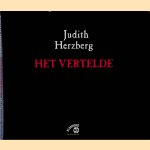 Het vertelde + CD door Judith Herzberg e.a.