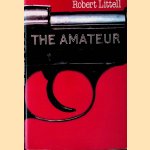 The Amateur door Robert Littell