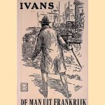 De man uit Frankrijk door Ivans