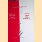 La Grande Fraternité Blanche Universelle / The Great Universal White Brotherhood
Omraam Mikhaël Aïvanhov
€ 11,00