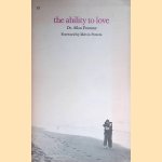 The Ability to Love door Dr. Allan Fromme