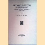 Het grondwettig koningschap onder koning Willem III 1849-1870 door C.W. de Vries