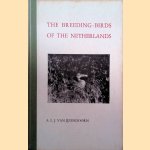 The breeding-birds of the Netherlands door A.L.J. van IJzendoorn