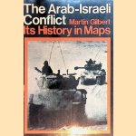 Arab-Israeli Conflict: Its History in Maps
Martin Gilbert
€ 5,00