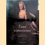 L'âme cistercienne
Olivier Martel e.a.
€ 11,00